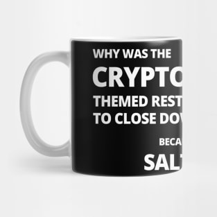 Funny Crypto Currency Joke Mug